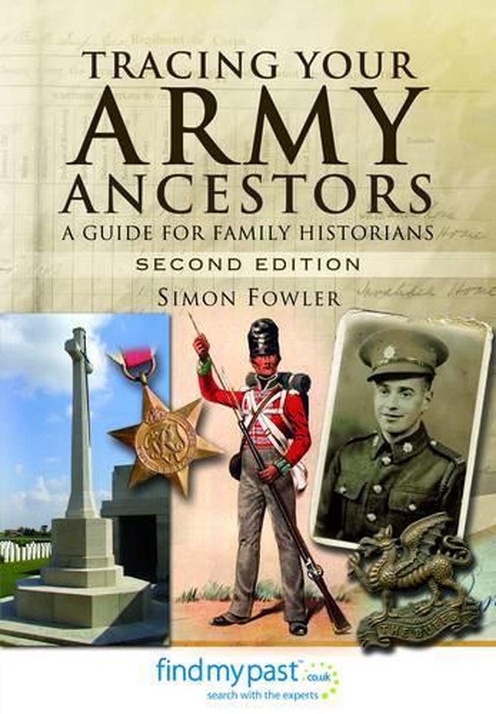 Tracing Your Army Ancestors - 2nd Edition, 9781781590867