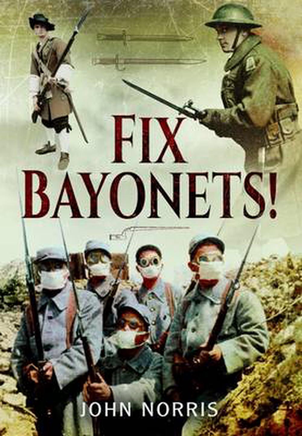 Fix Bayonets, 9781781593363