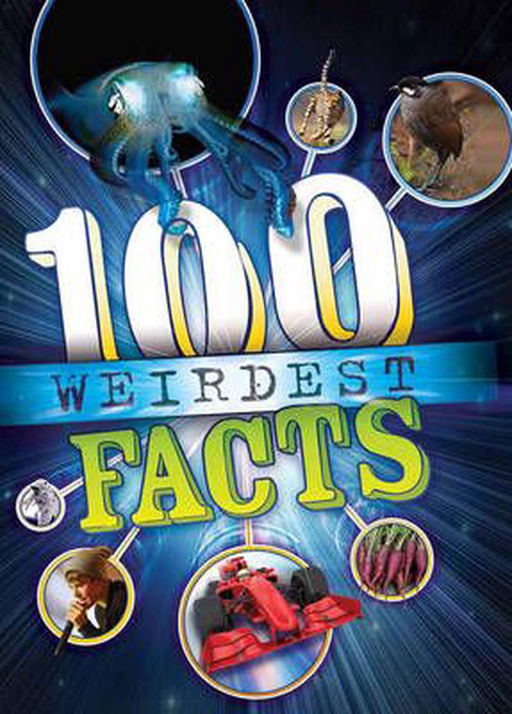 100 Weirdest Facts Ever by Clive Gifford, Paperback, 9781781710852
