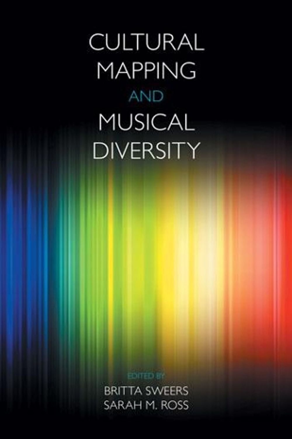 Cultural Mapping and Musical Diversity by Britta Sweers - ISBN: 9781781797587