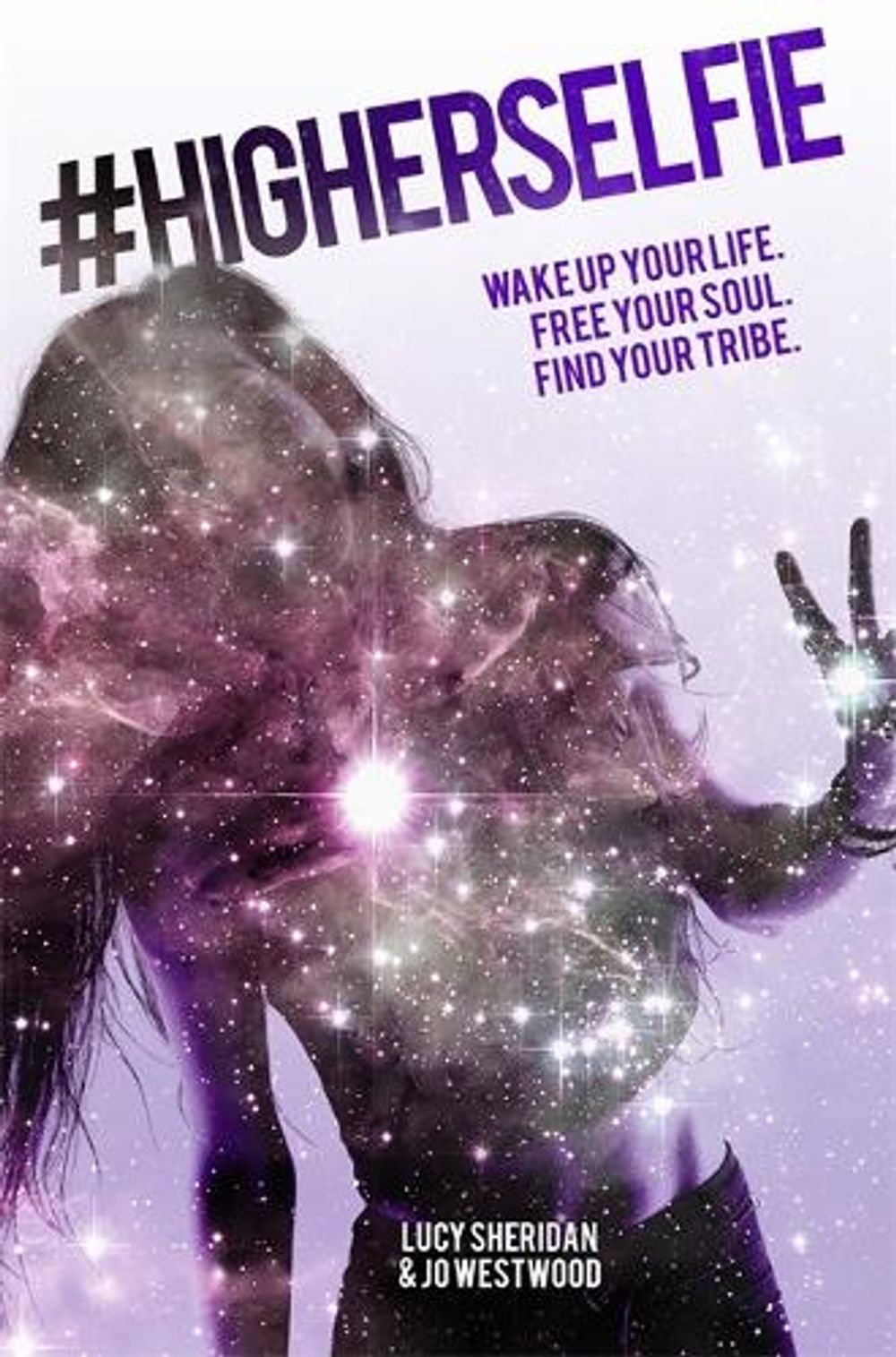#HigherSelfie by Lucy Sheridan - ISBN: 9781781806678