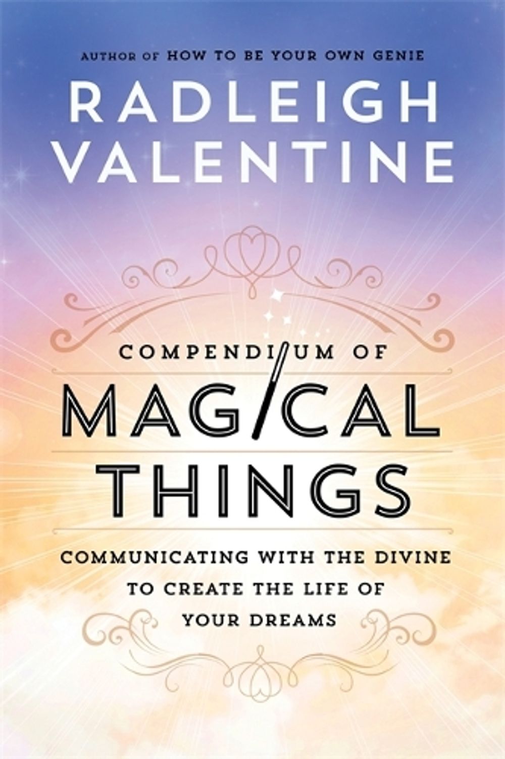 Compendium of Magical Things by Radleigh Valentine - ISBN: 9781781807019