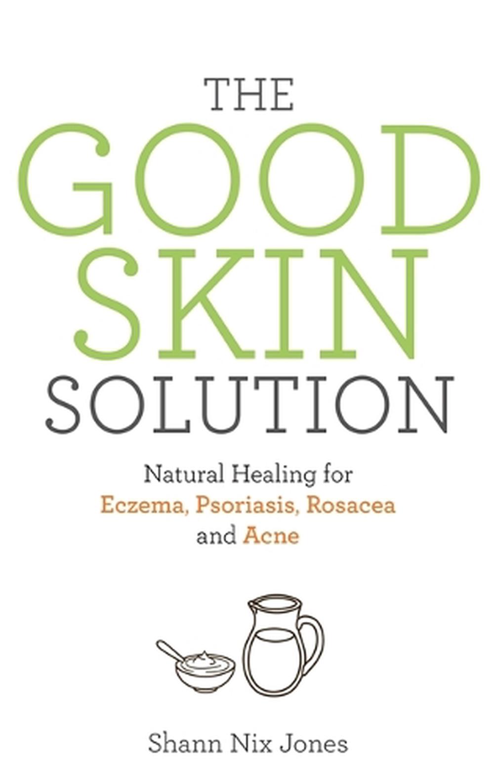 The Good Skin Solution, 9781781808023