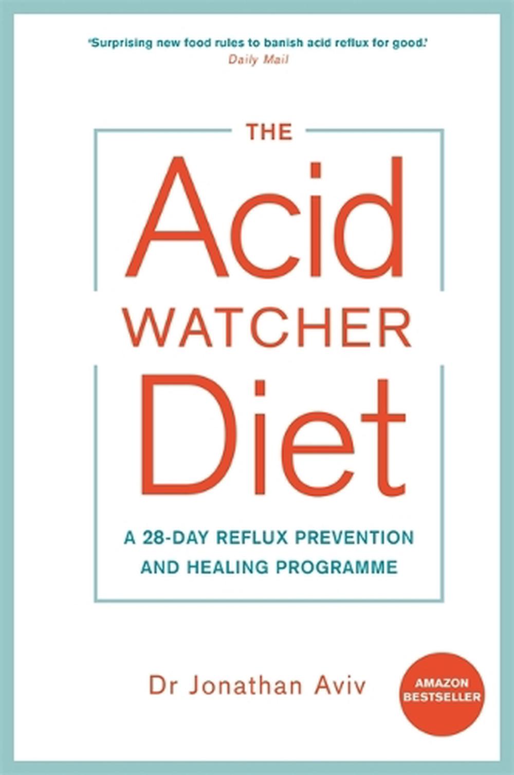 The Acid Watcher Diet, 9781781808566
