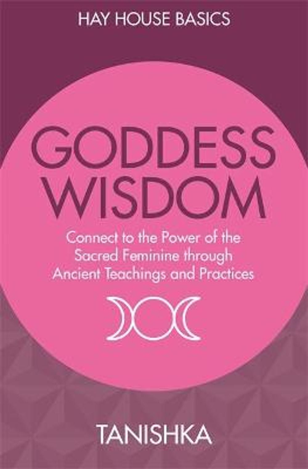 Goddess Wisdom by Tanishka - ISBN: 9781781809037