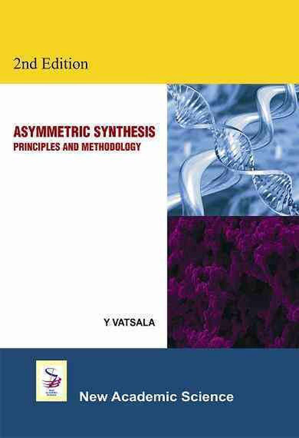 Asymmetric Synthesis, 9781781830130