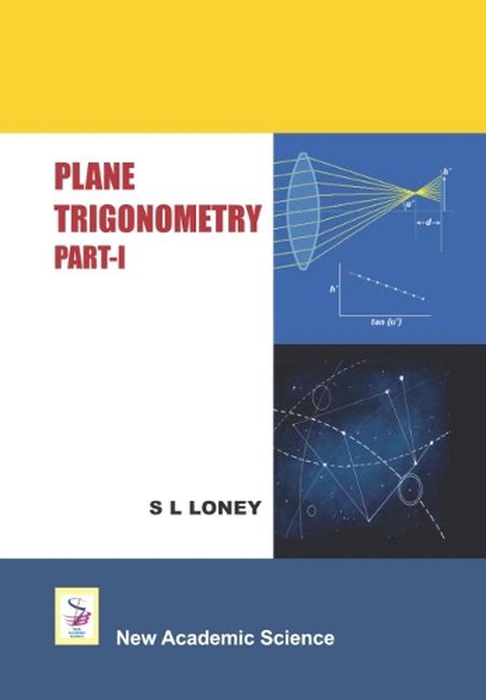 Plane Trigonometry, 9781781831090