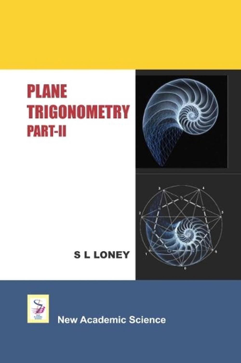 Plane Trigonometry, 9781781831106
