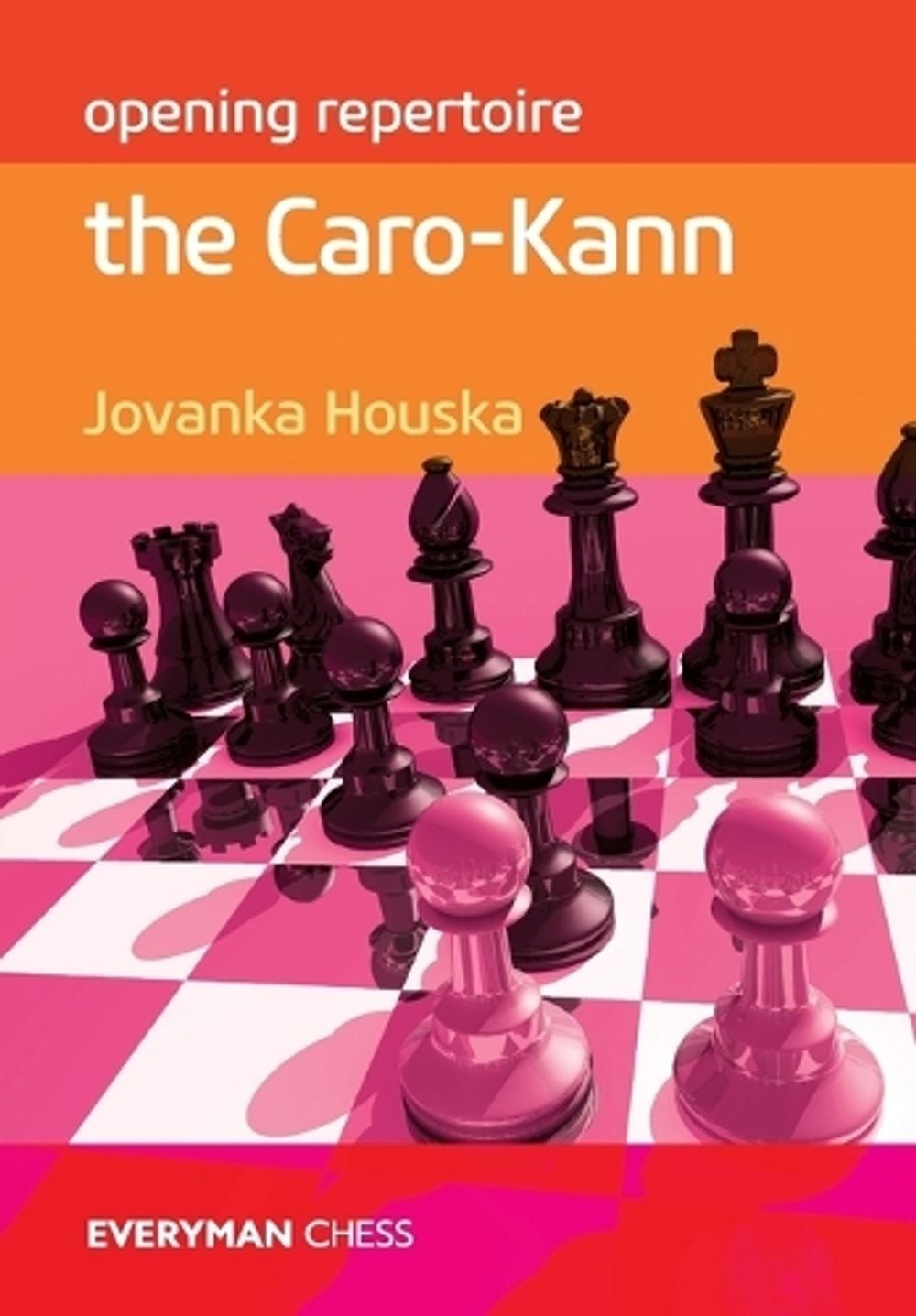 Opening Repertoire: The Caro-Kann by Jovanka Houska, Paperback ...