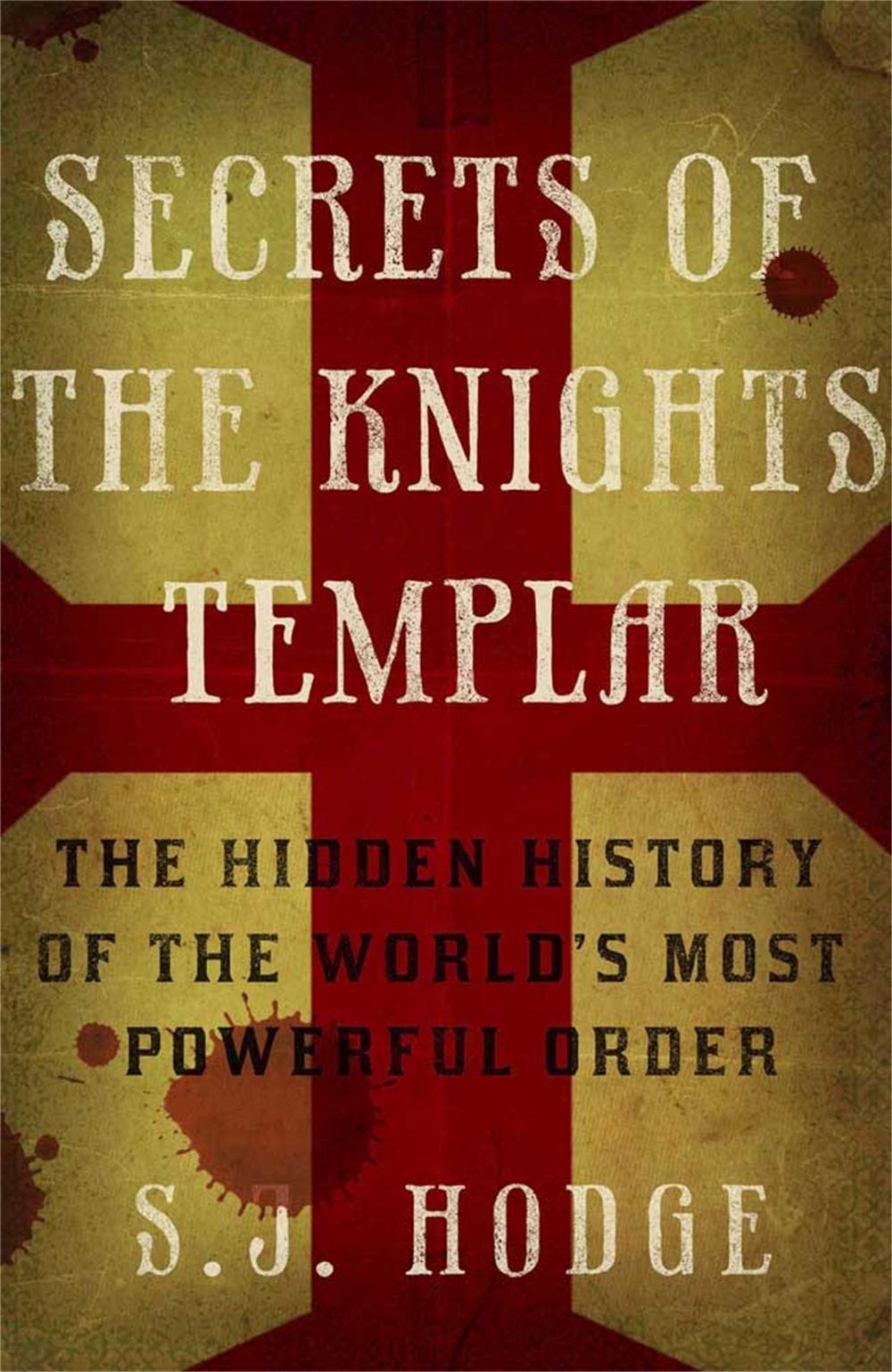 Secrets of the Knights Templar, 9781782062738