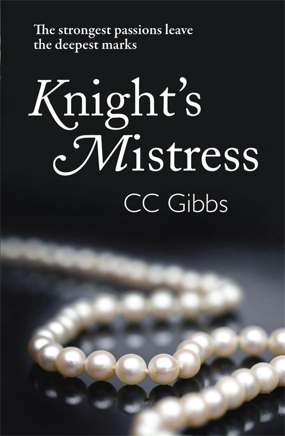 Knight's Mistress by CC Gibbs - ISBN: 9781782062912