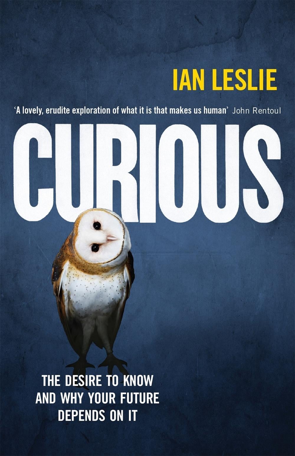 Curious by Ian Leslie - ISBN: 9781782064978
