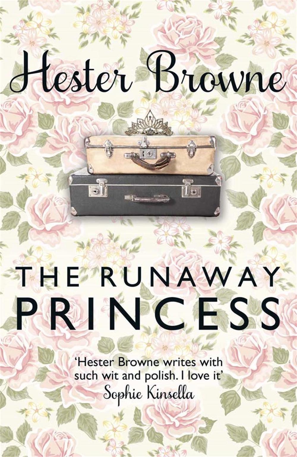 The Runaway Princess by Hester Browne - ISBN: 9781782065678