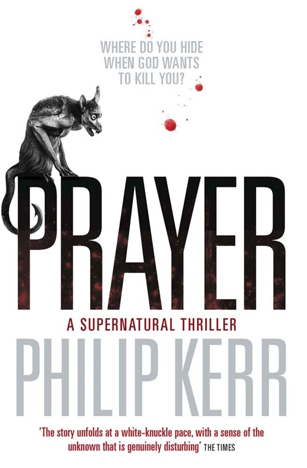 Prayer by Philip Kerr - ISBN: 9781782065760