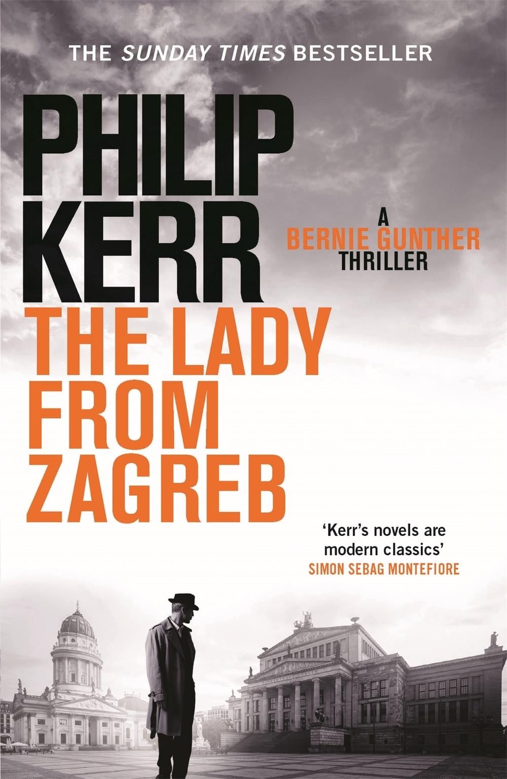 The Lady From Zagreb by Philip Kerr - ISBN: 9781782065845
