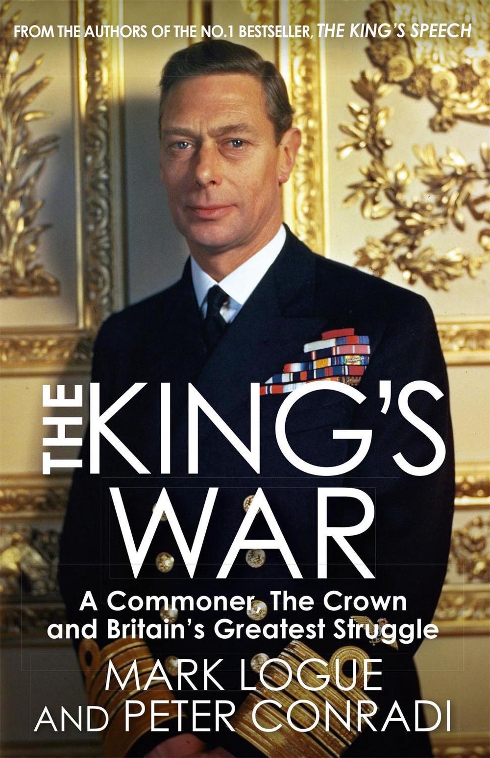 The King's War by Mark Logue - ISBN: 9781782065999