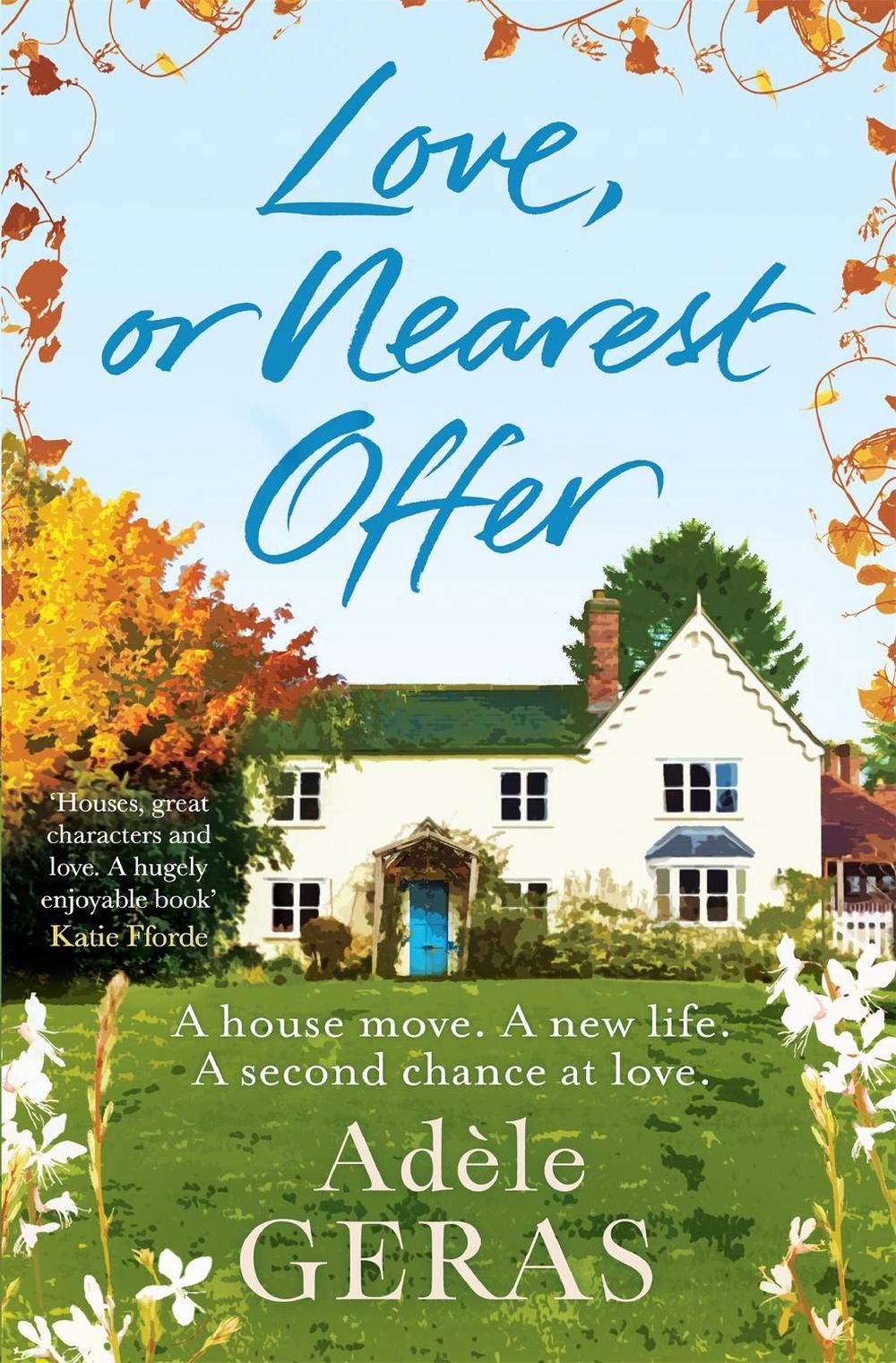 Love, or Nearest Offer by Adèle Geras - ISBN: 9781782066095