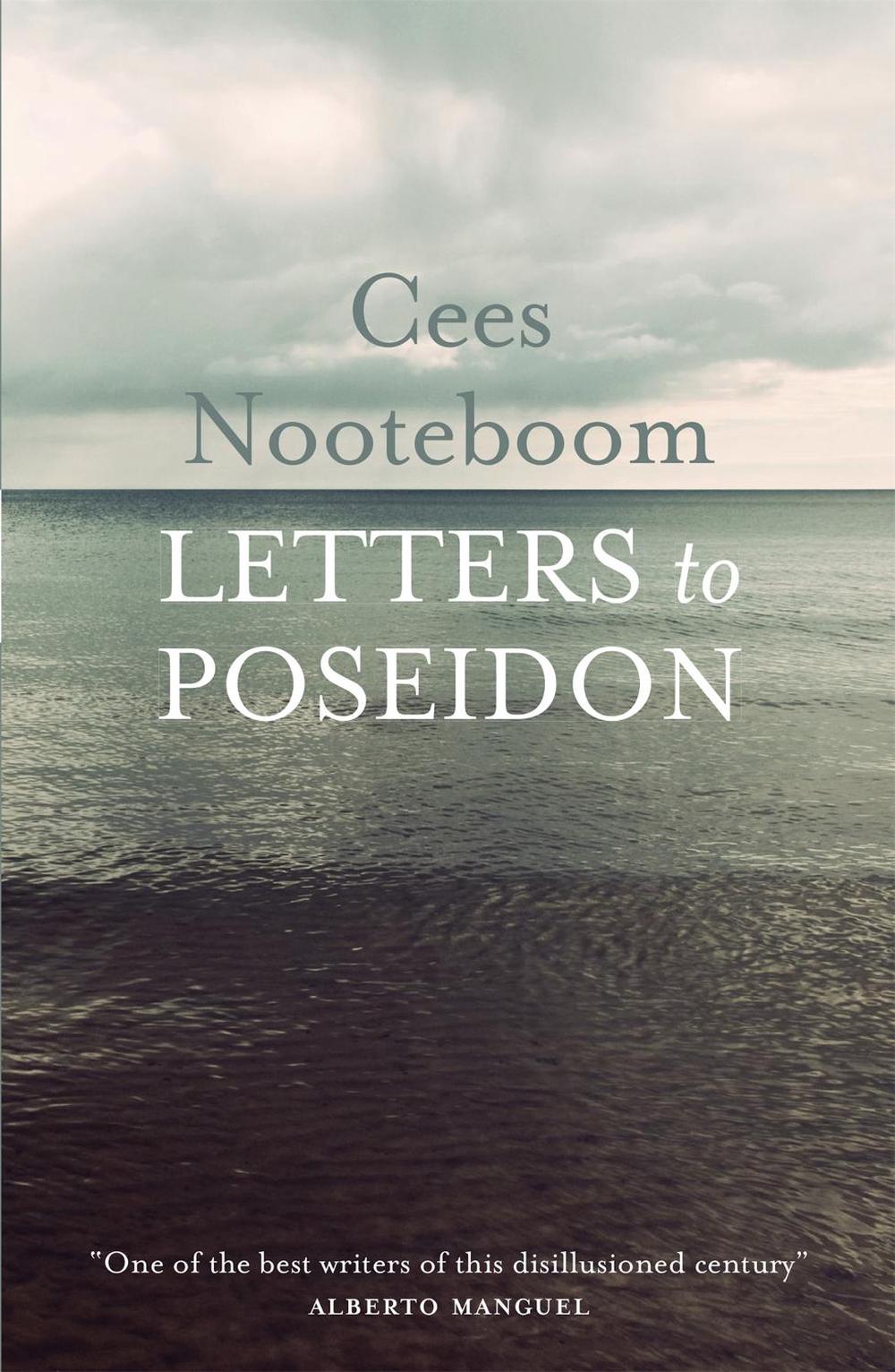 Letters To Poseidon by Cees Nooteboom - ISBN: 9781782066200