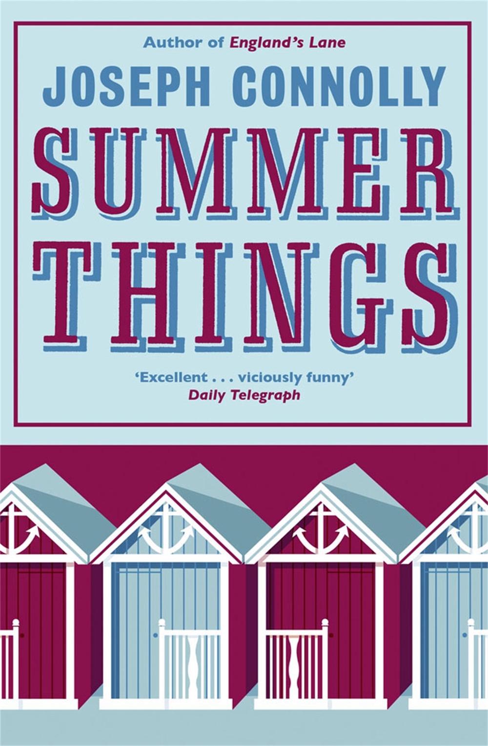 Summer Things by Joseph Connolly - ISBN: 9781782066989