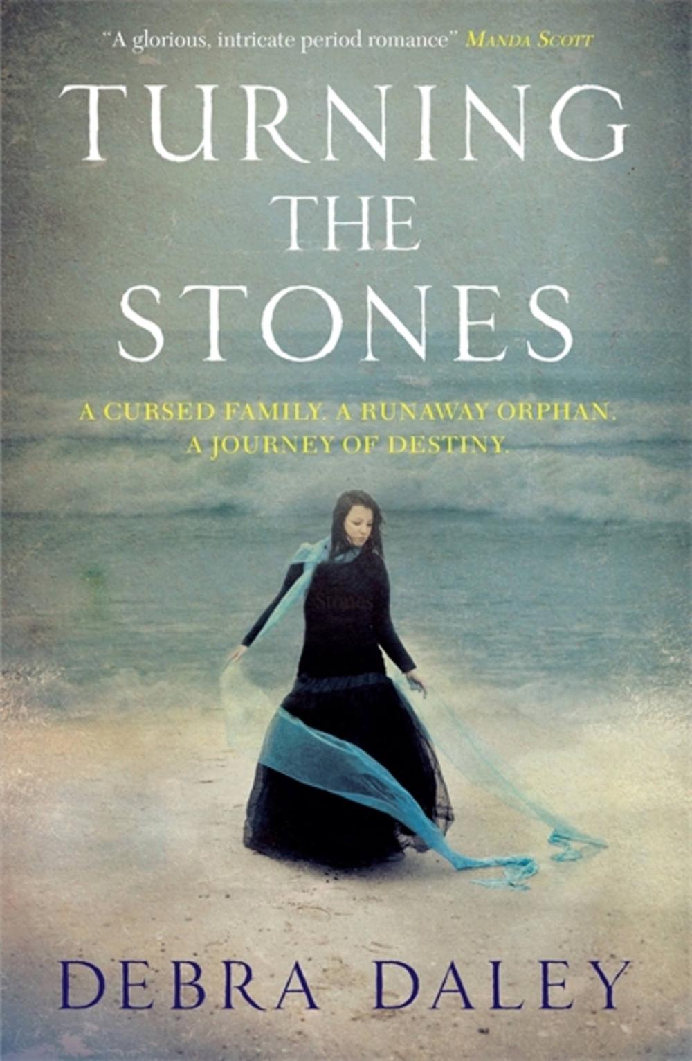 Turning the Stones by Debra Daley - ISBN: 9781782069928