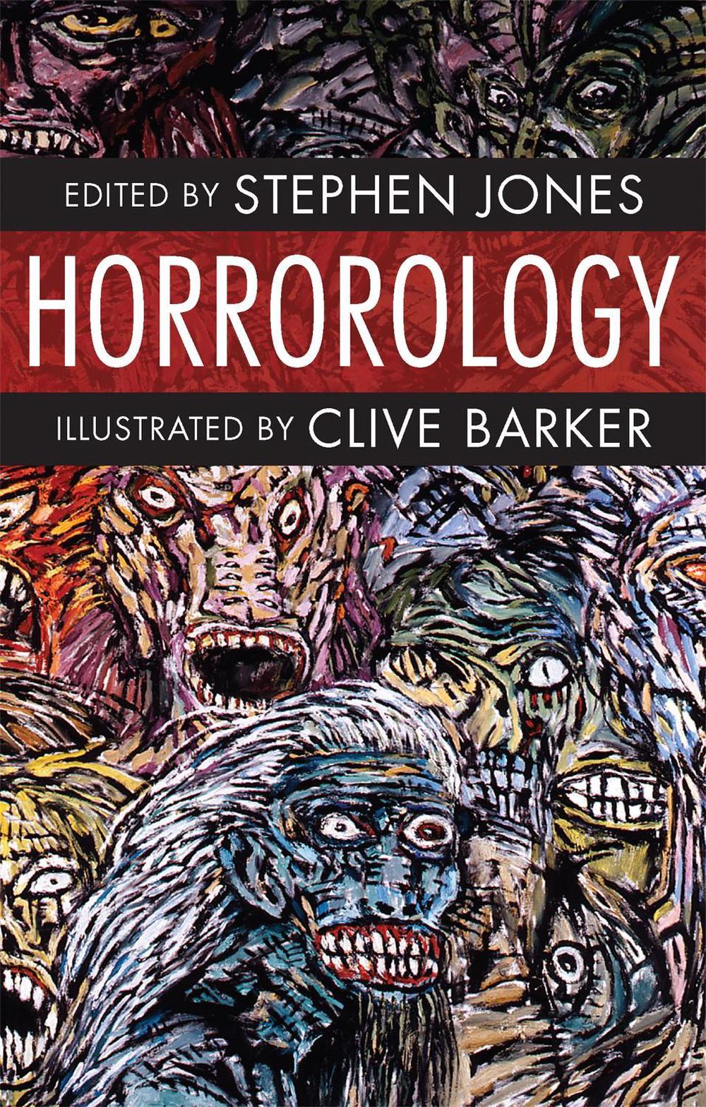Horrorology by Stephen Jones - ISBN: 9781782069997