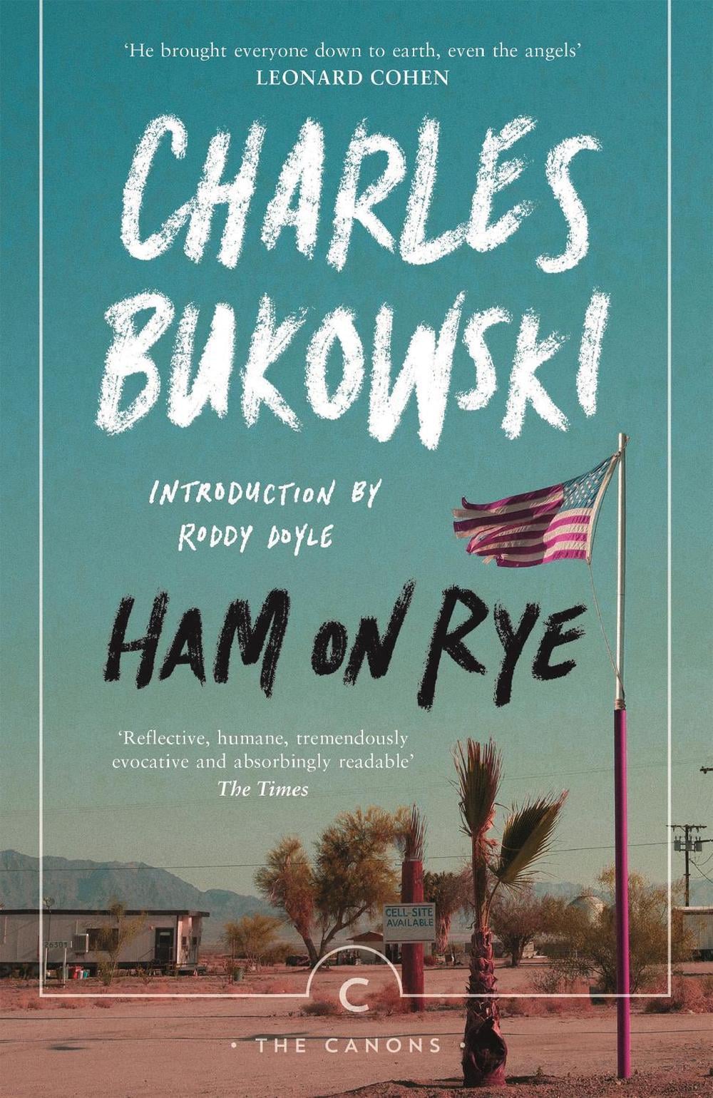 Ham On Rye by Charles Bukowski - ISBN: 9781782116660