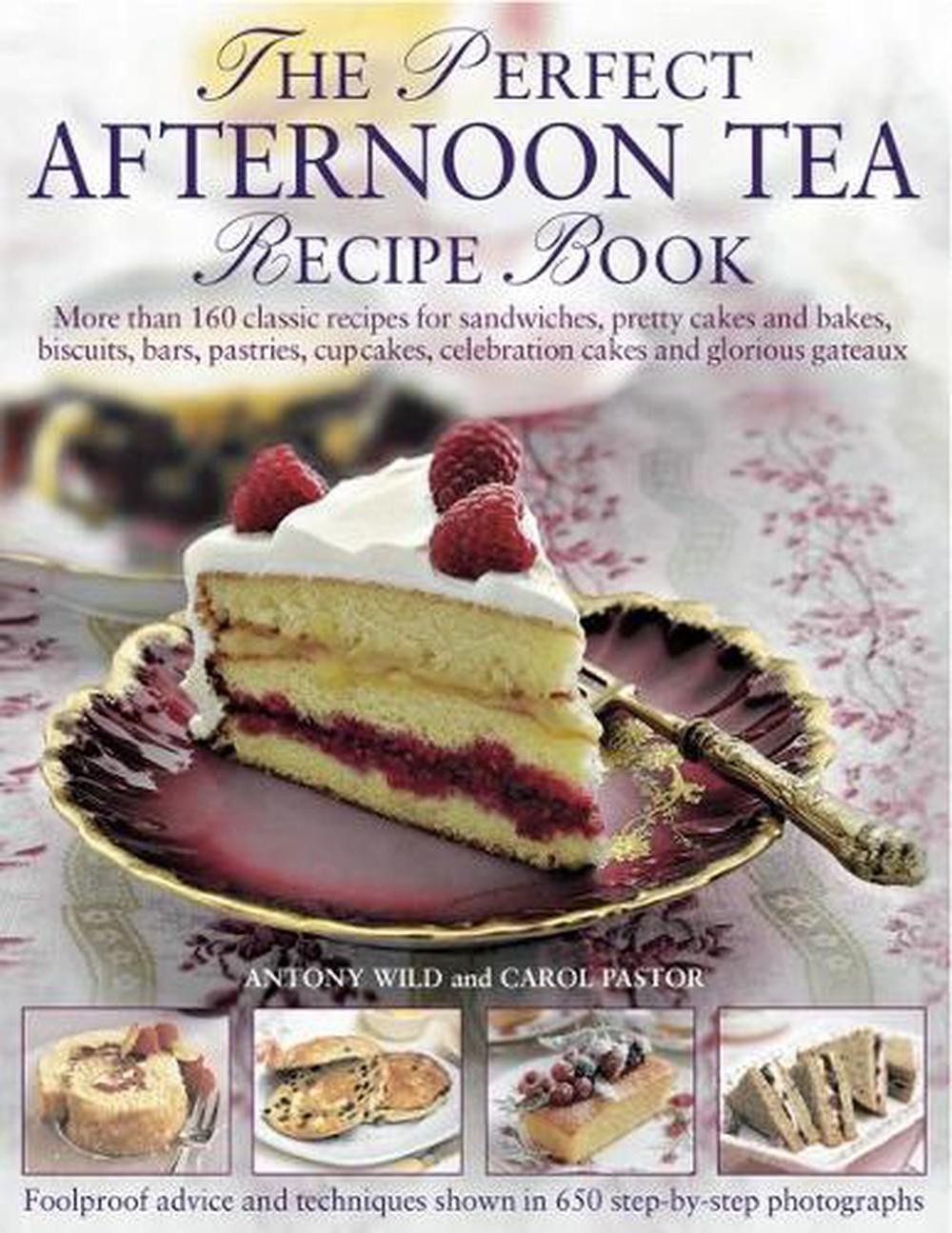 The Perfect Afternoon Tea Recipe Book, 9781782142287