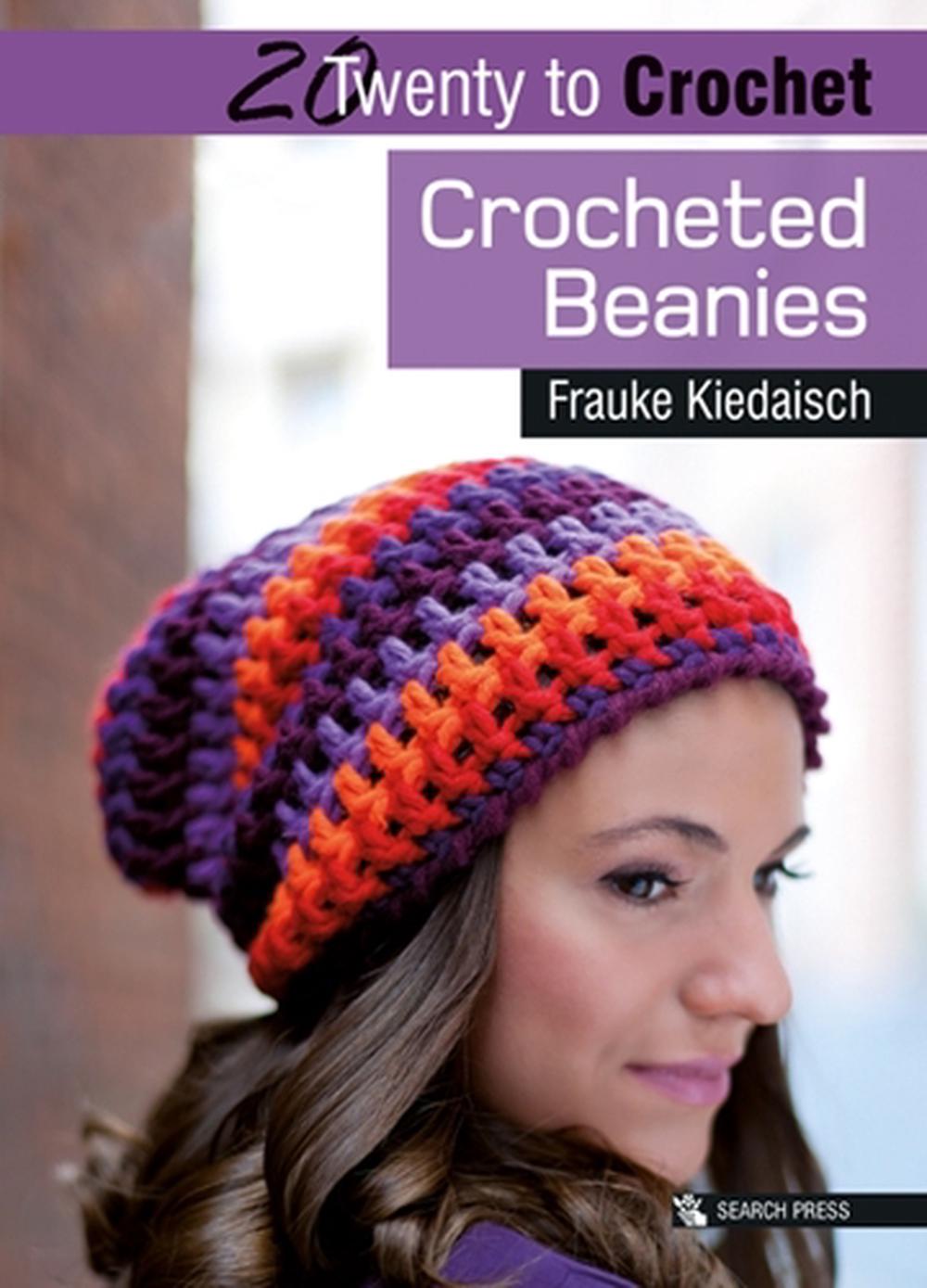 20 to Crochet: Crocheted Beanies by Frauke Kiedaisch - ISBN: 9781782210009
