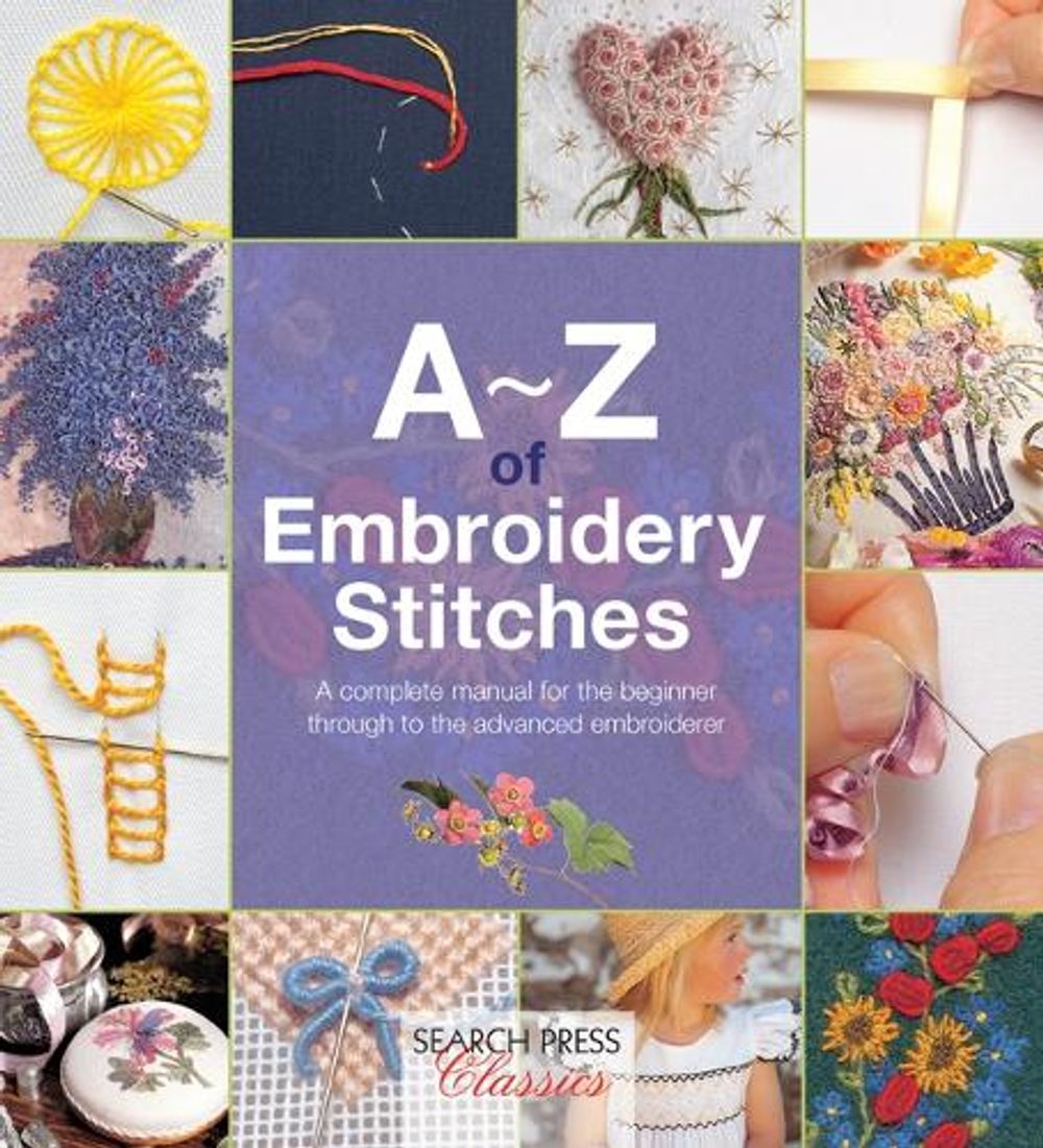 A-Z of Embroidery Stitches by Country Bumpkin - ISBN: 9781782211617