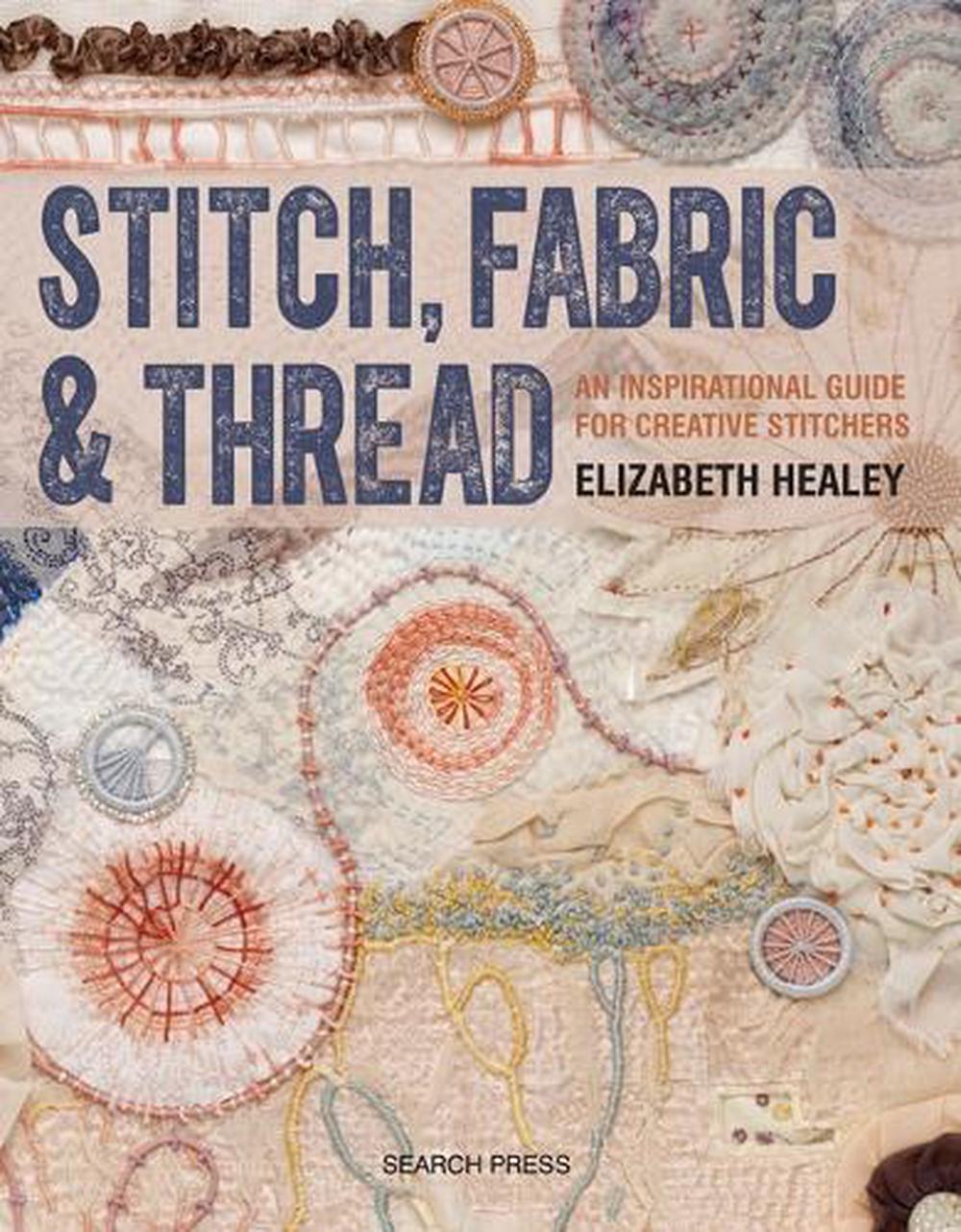 Stitch, Fabric & Thread, 9781782212850