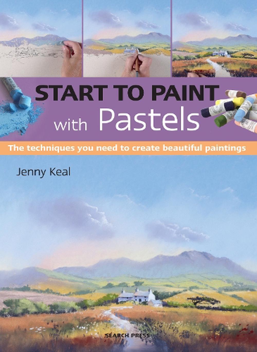 Start to Paint with Pastels, 9781782216216