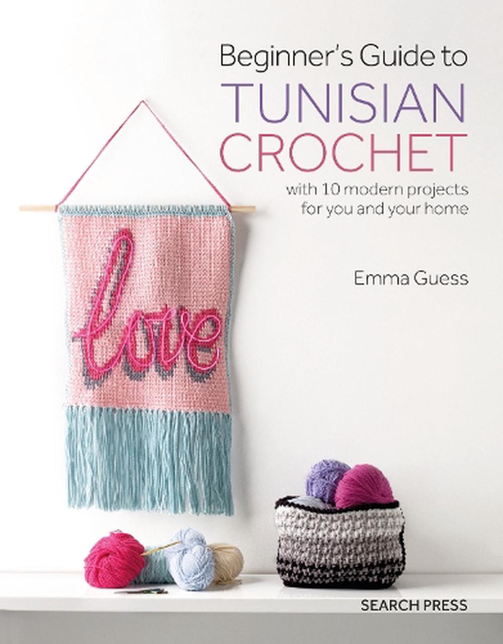 Beginner's Guide to Tunisian Crochet, 9781782216667