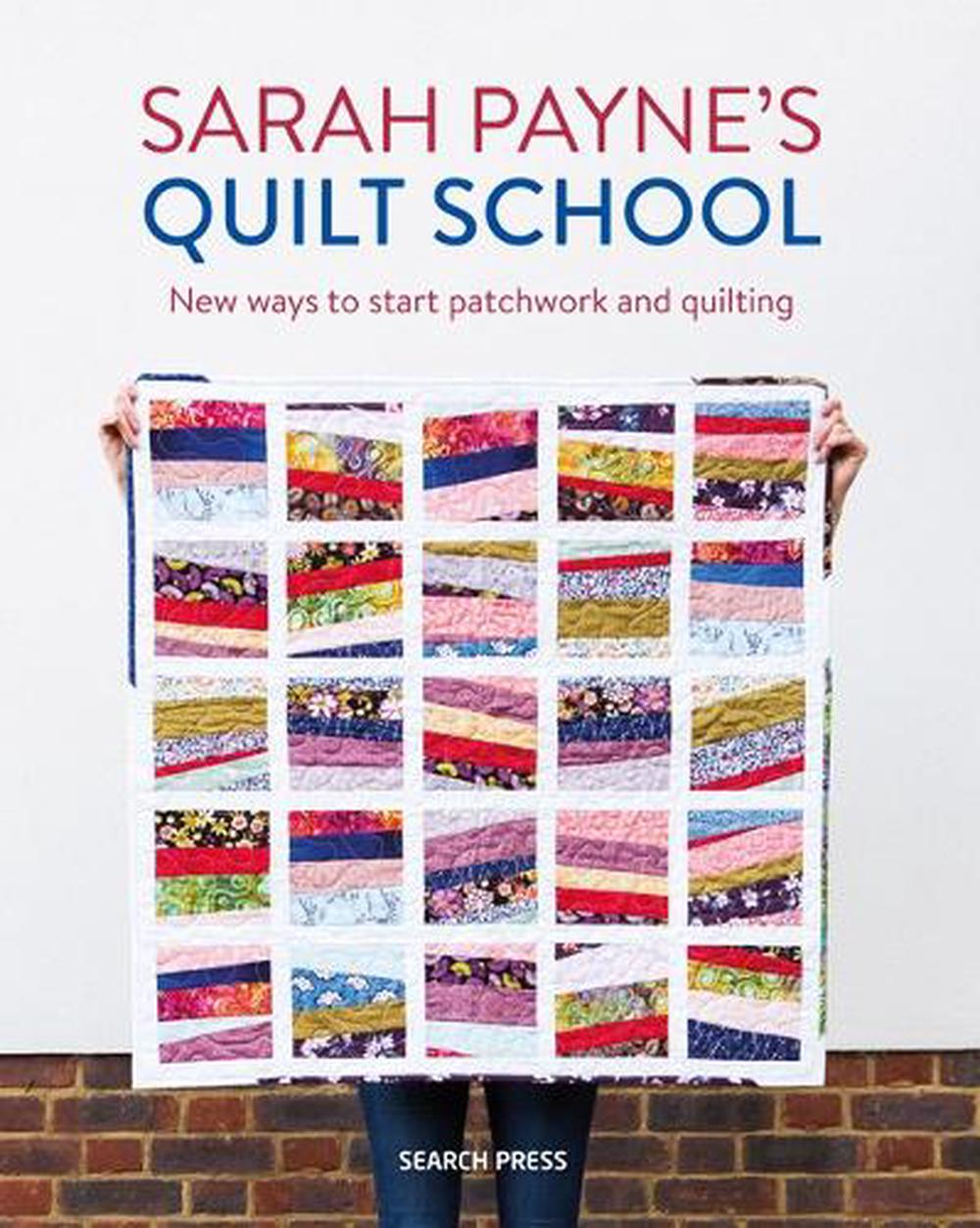 Sarah Payne’s Quilt School, 9781782217305
