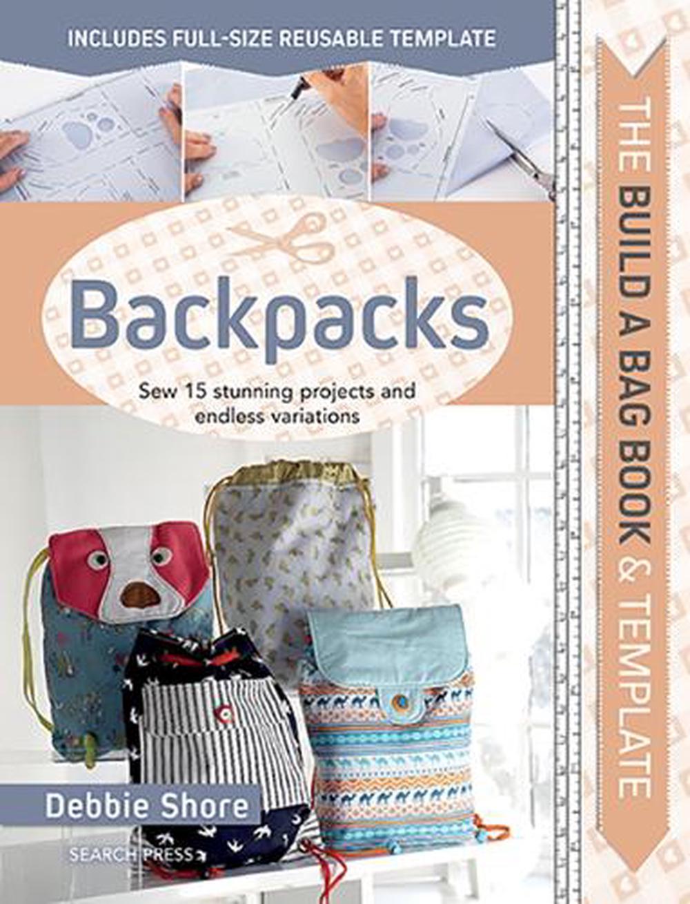 The Build a Bag Book: Backpacks, 9781782217671