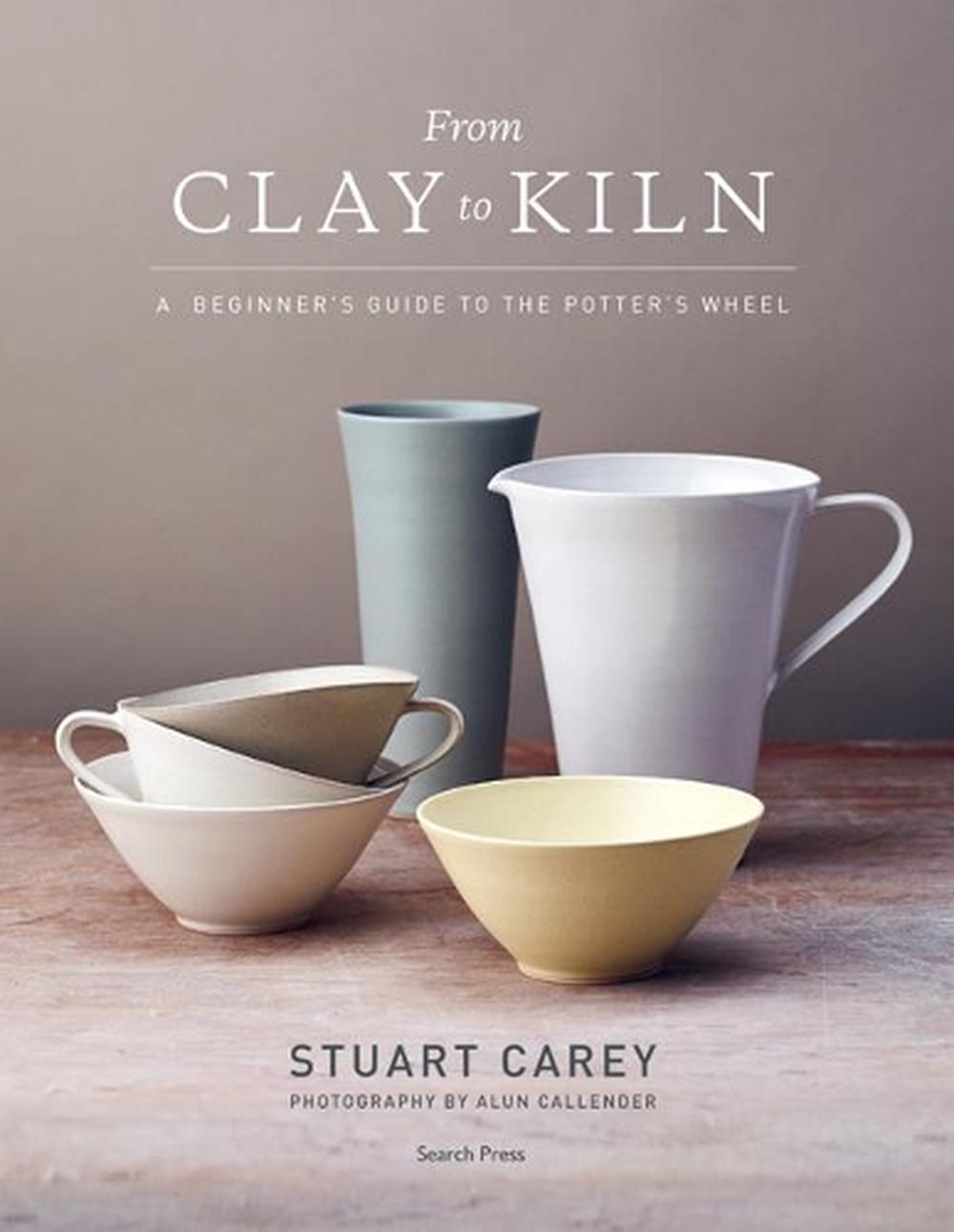From Clay to Kiln, 9781782218098