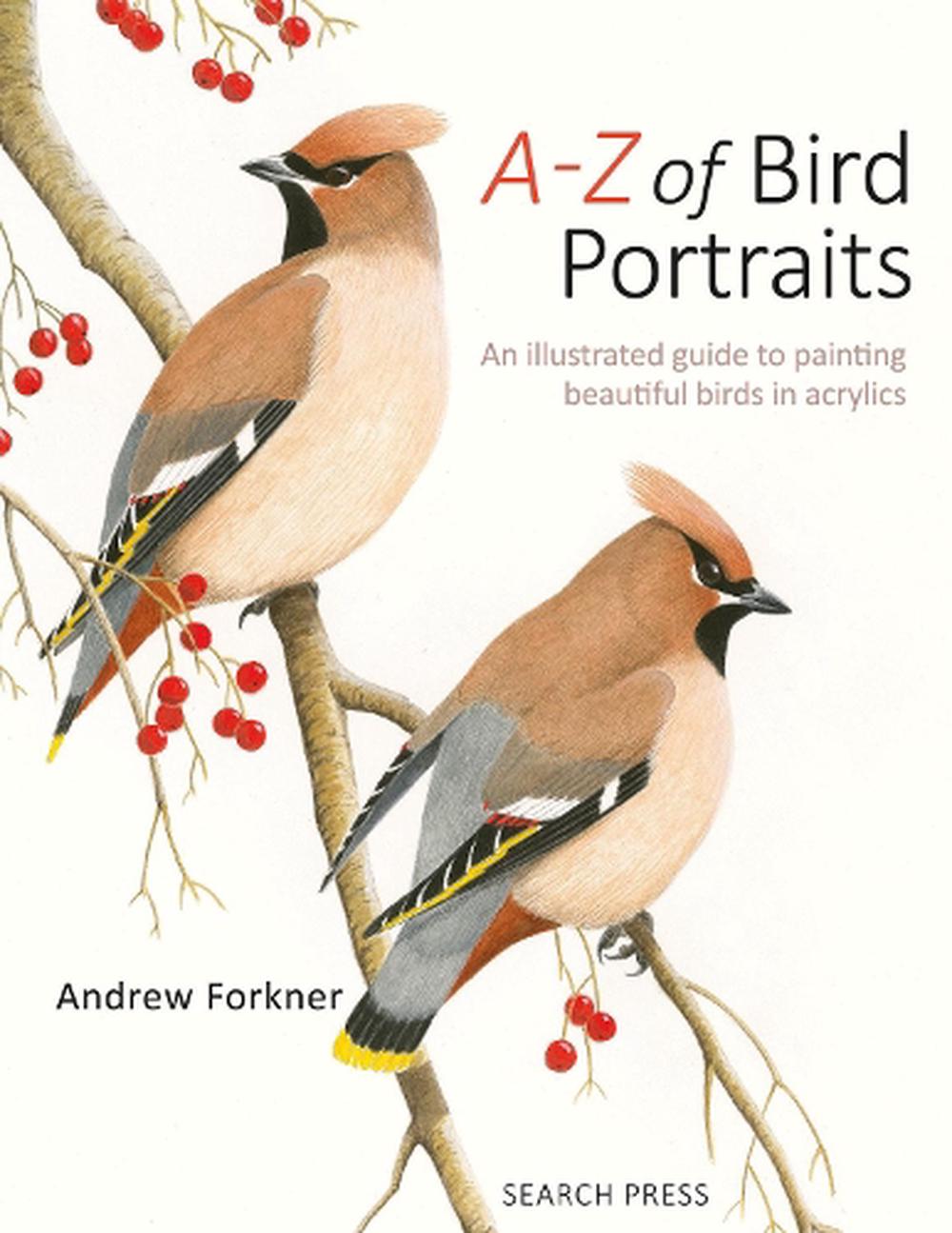 A-Z of Bird Portraits, 9781782218173