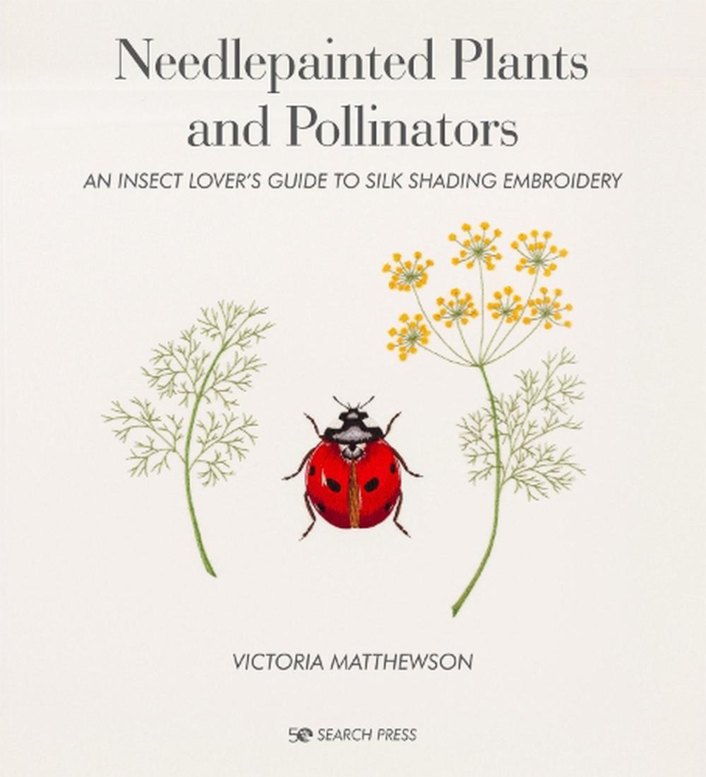 Needlepainted Plants and Pollinators, 9781782218609