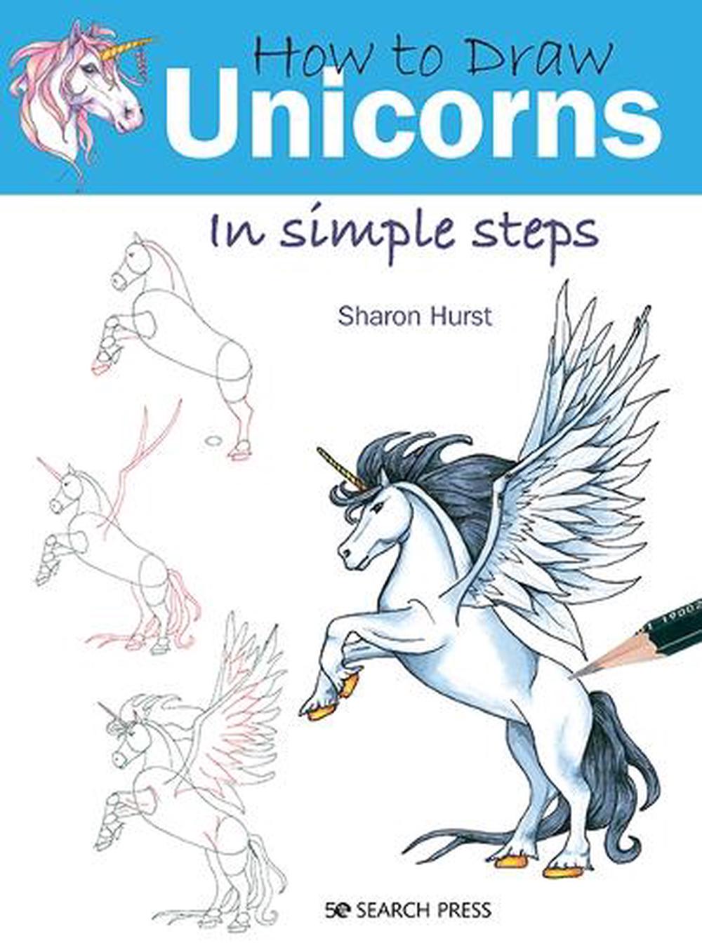 How to Draw: Unicorns, 9781782218890