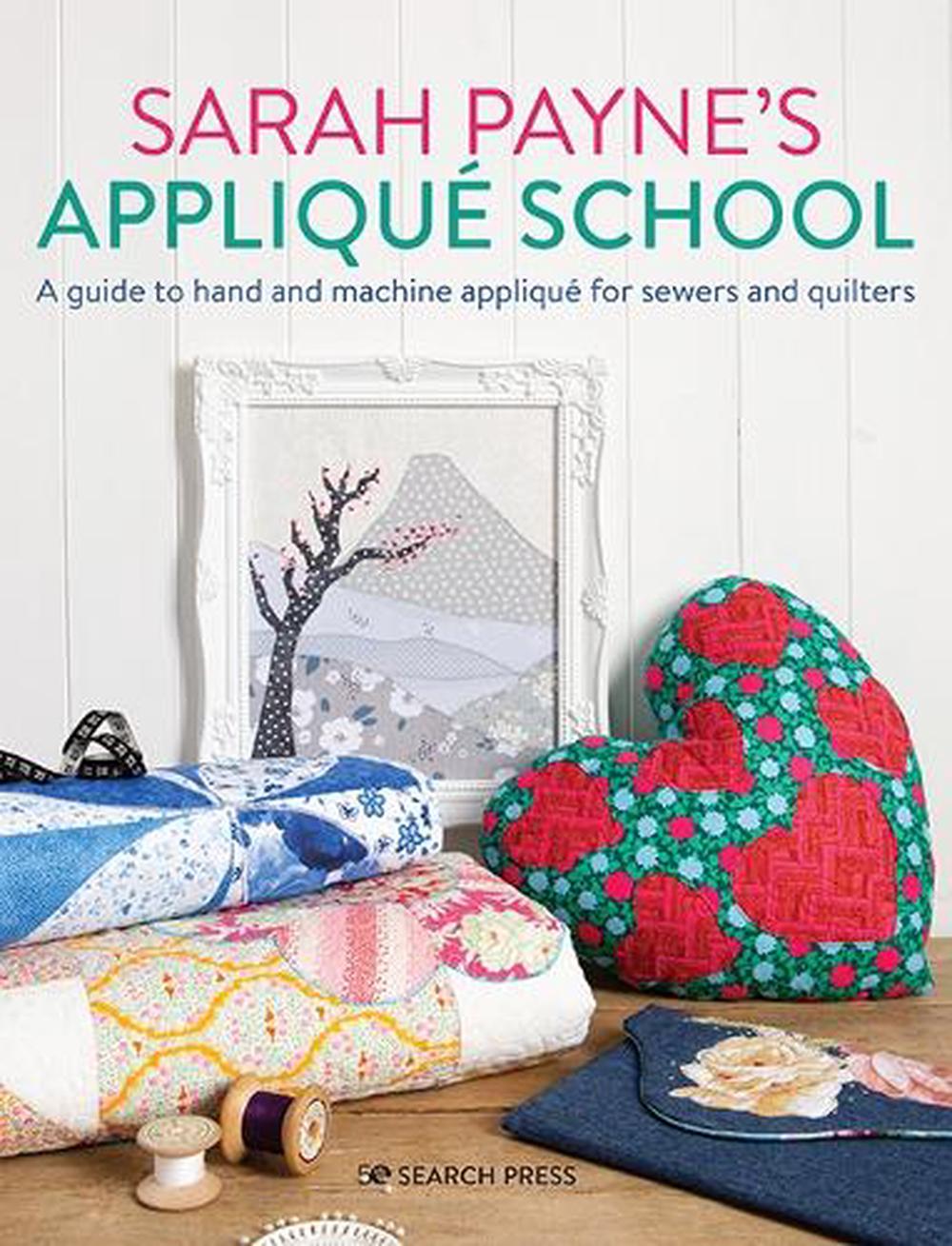 Sarah Payne’s Appliqué School, 9781782219378