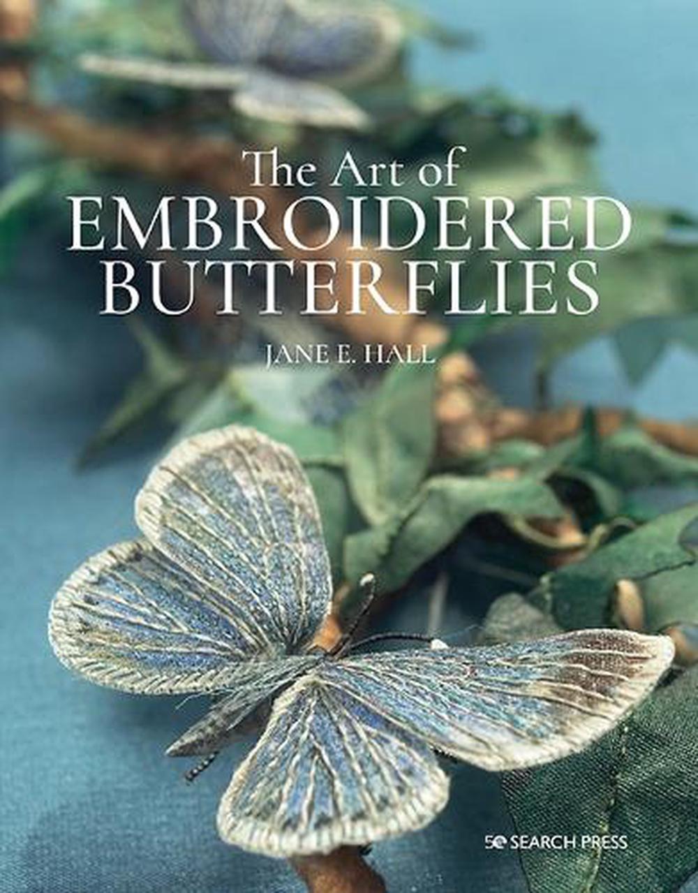 The Art of Embroidered Butterflies (paperback edition), 9781782219736