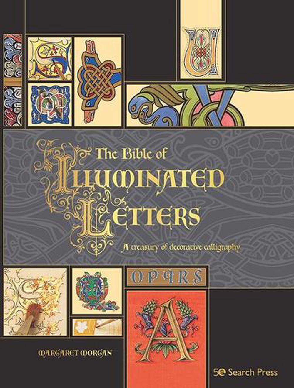 The Bible of Illuminated Letters, 9781782219781
