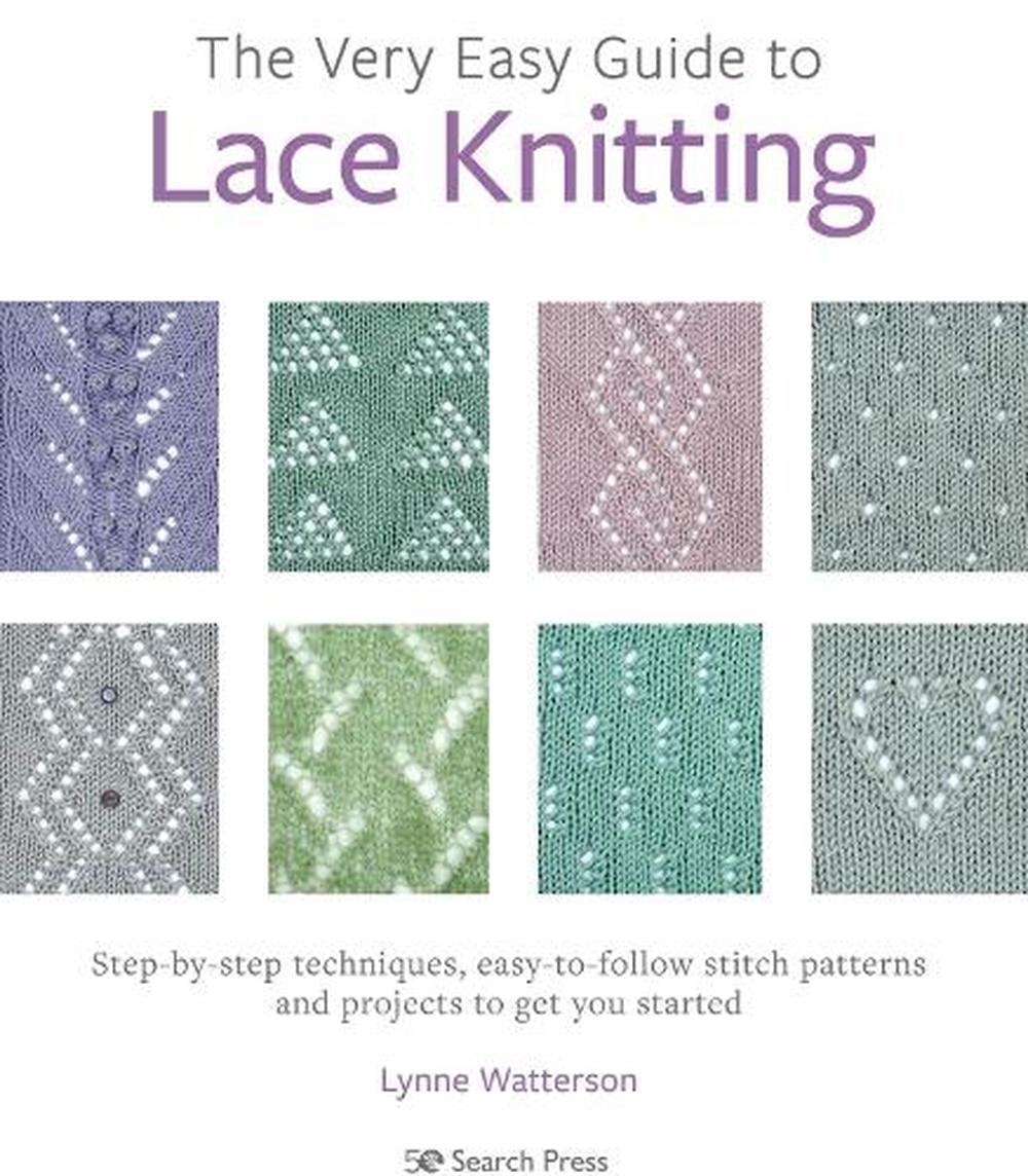 The Very Easy Guide to Lace Knitting, 9781782219859