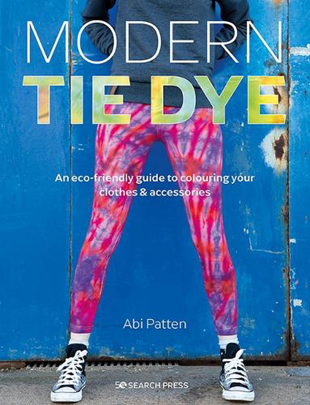 Modern Tie Dye, 9781782219903