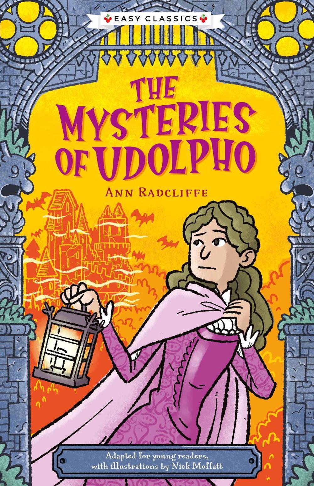 Creepy classics the mysteries of udolpho easy classics by gemma