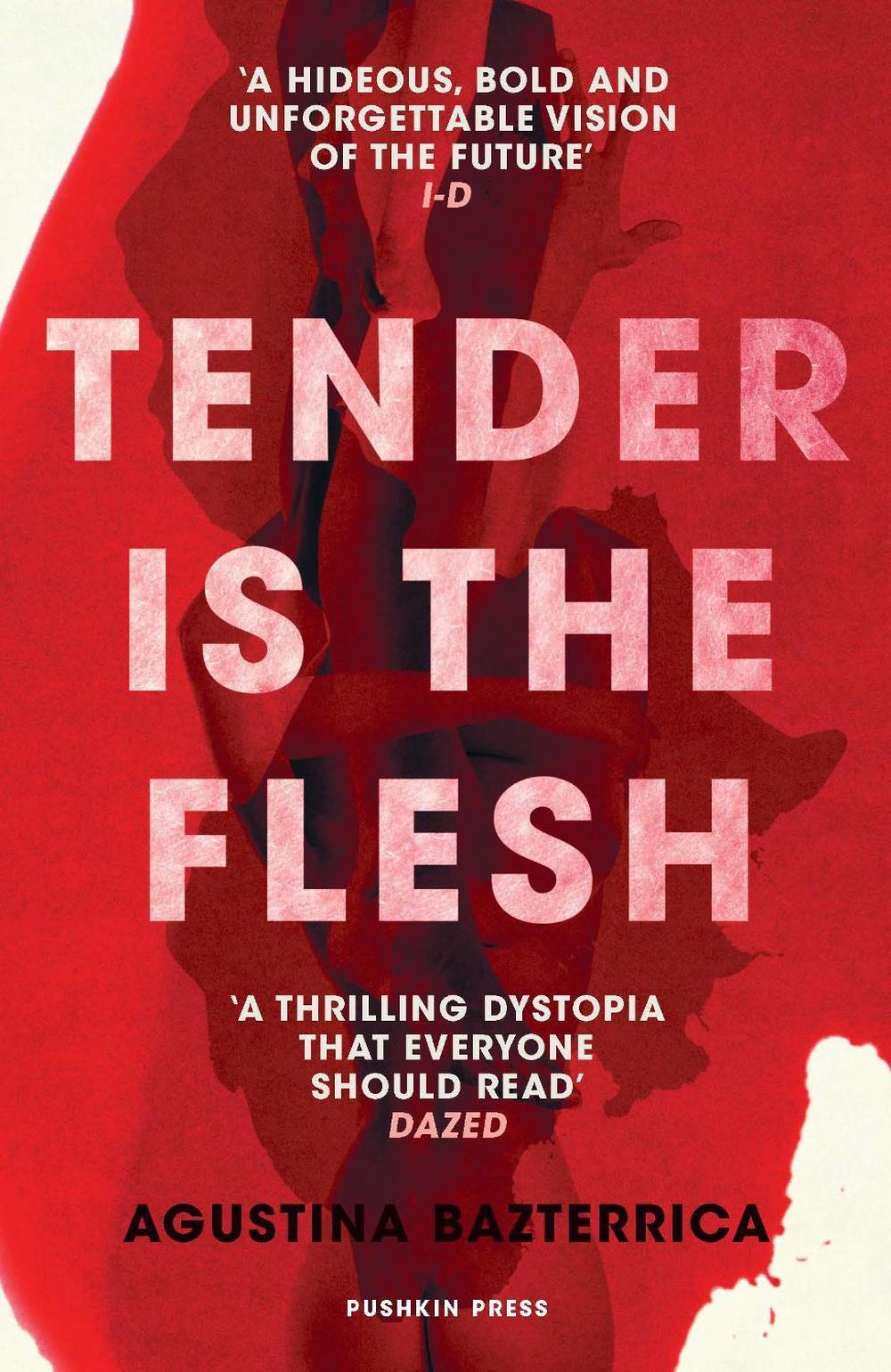 Tender is the Flesh, 9781782276203