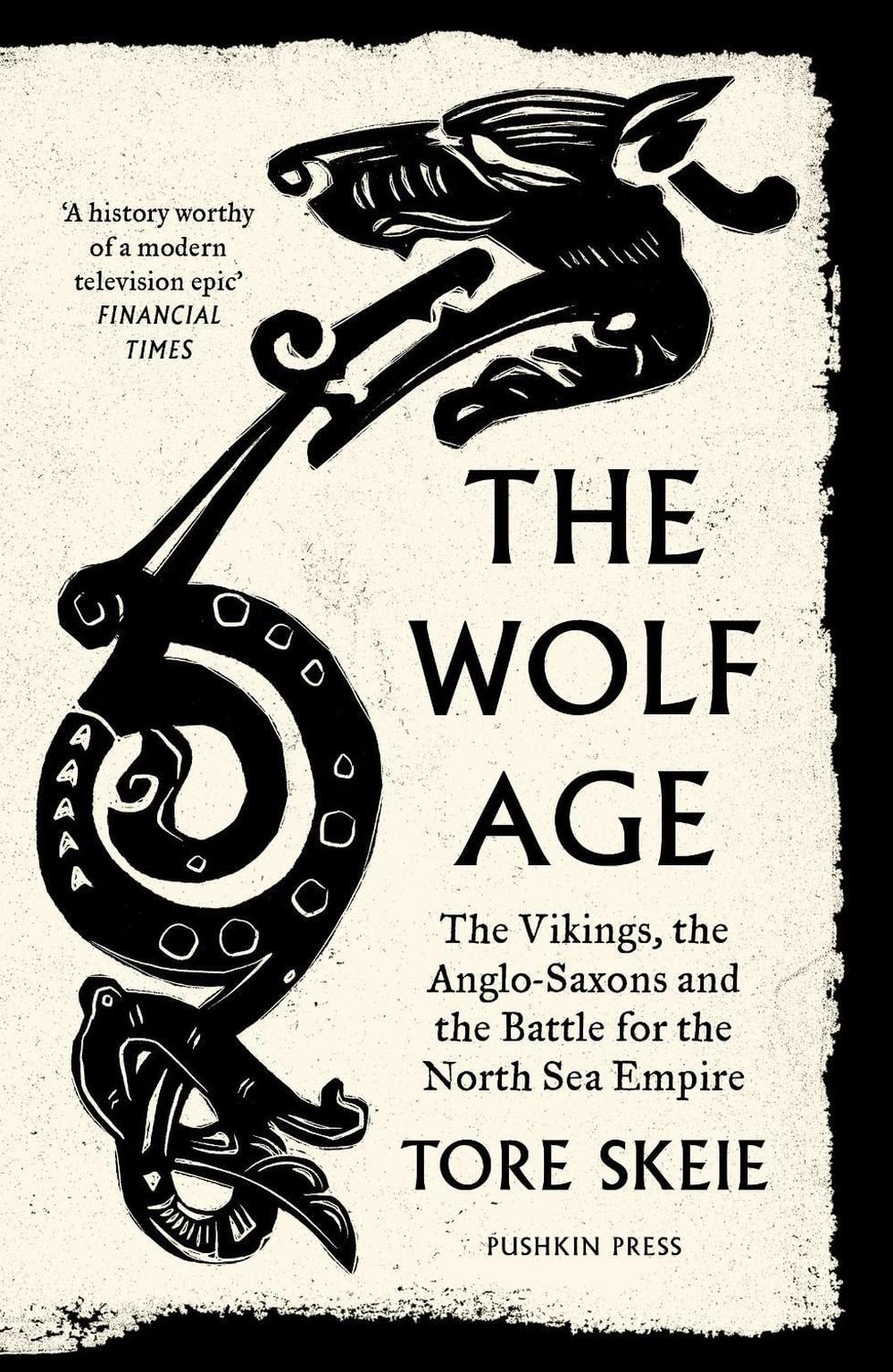 The Wolf Age by Tore Skeie - ISBN: 9781782278351