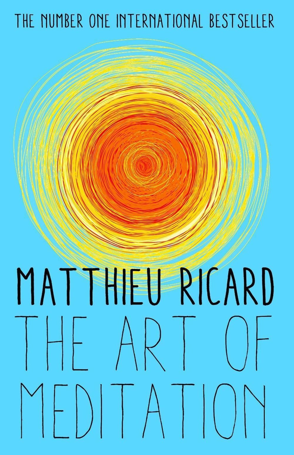 The Art of Meditation by Matthieu Ricard - ISBN: 9781782395393