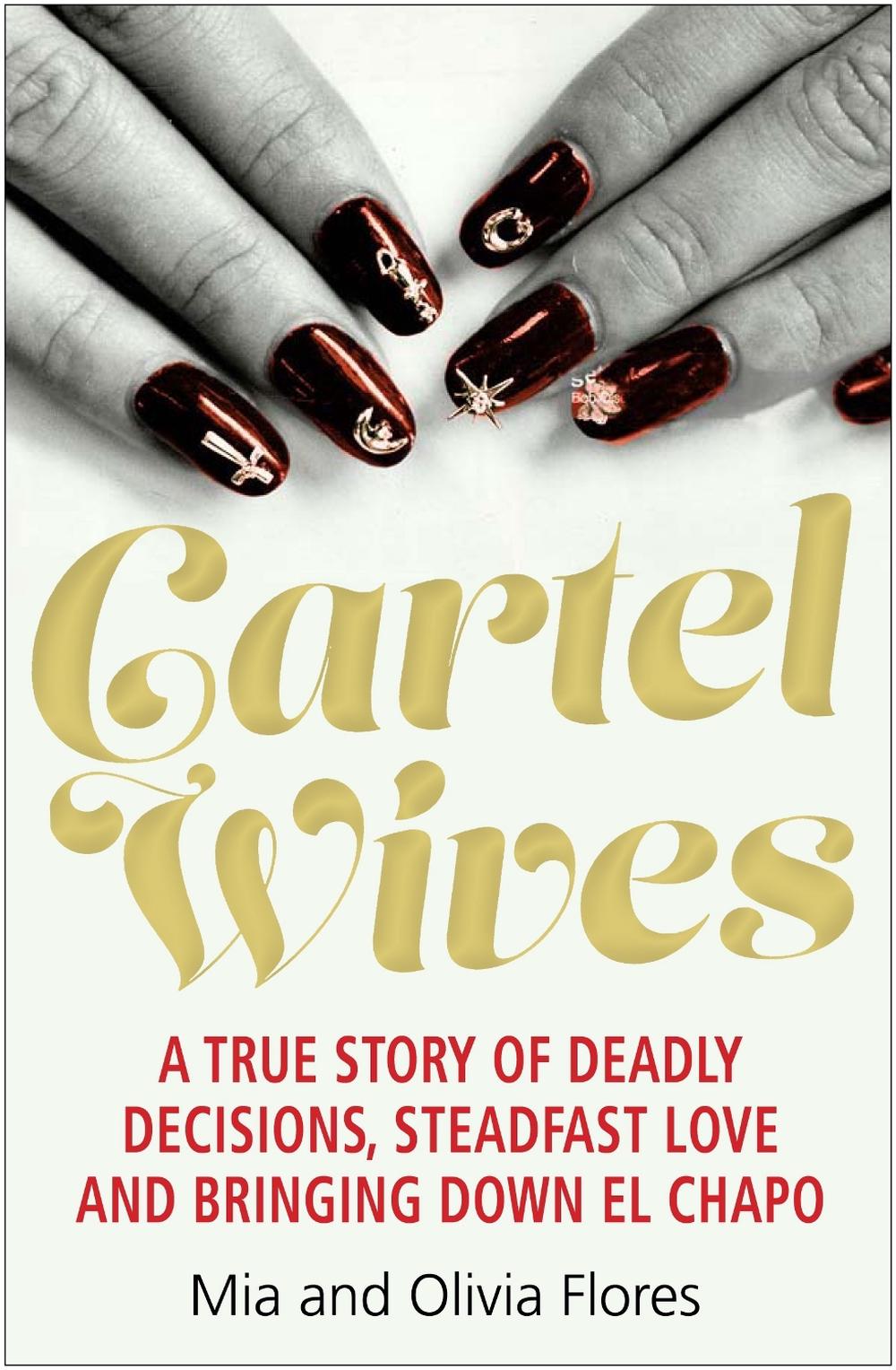 Cartel Wives, 9781782399865