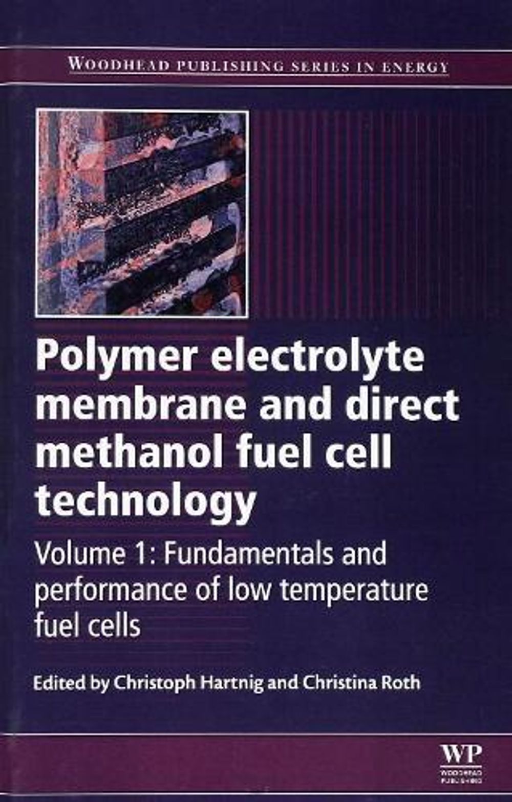 Polymer Electrolyte Membrane and Direct Methanol Fuel Cell Technology ...