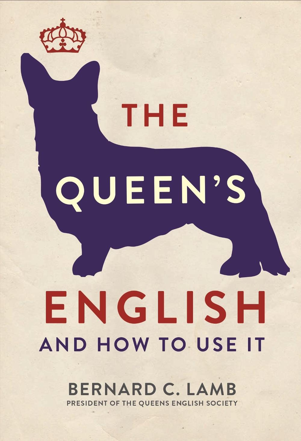 The Queen's English by Bernard C. Lamb, Paperback, 9781782434344 Buy online at The Nile
